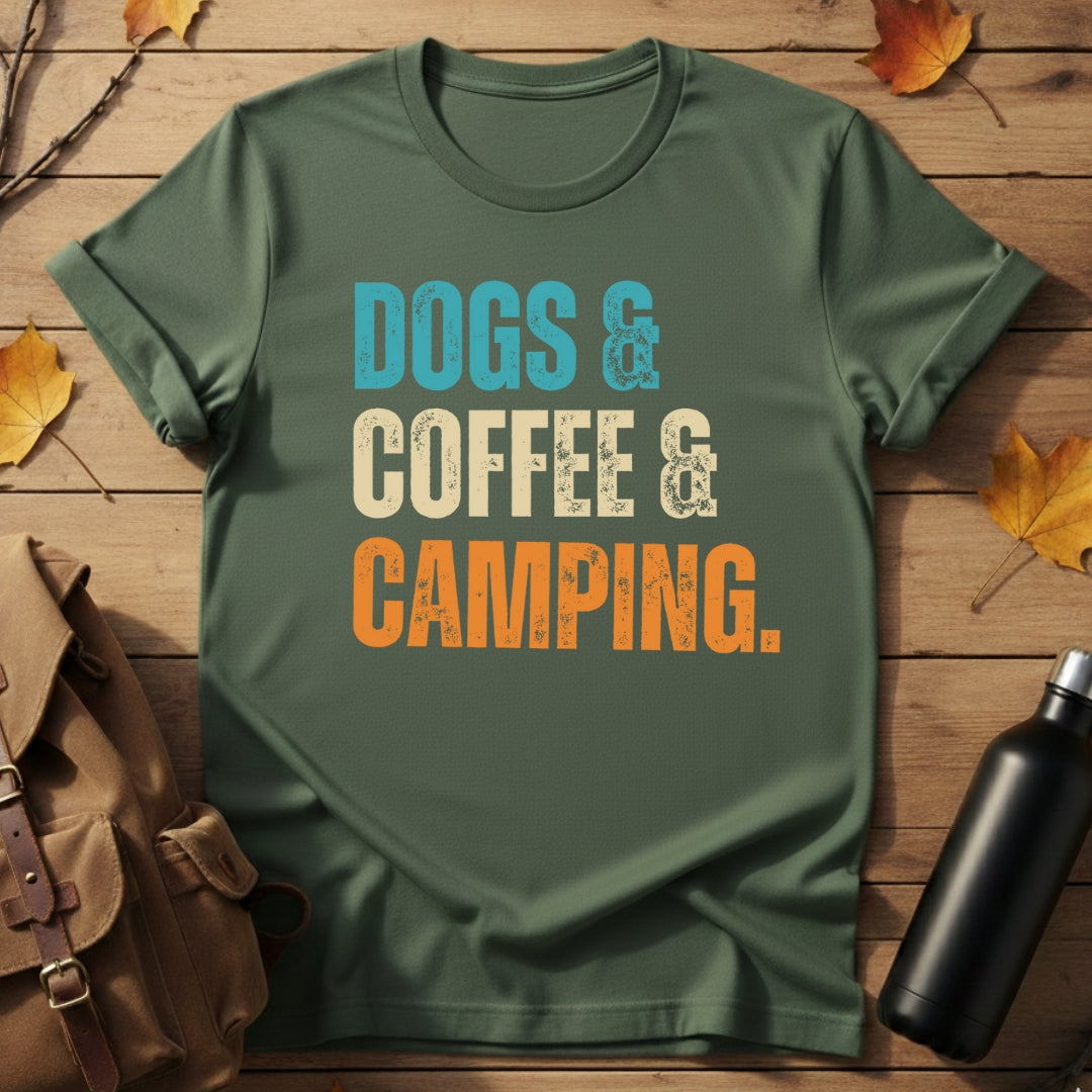 Dogs,Coffee,Camping T-Shirt
