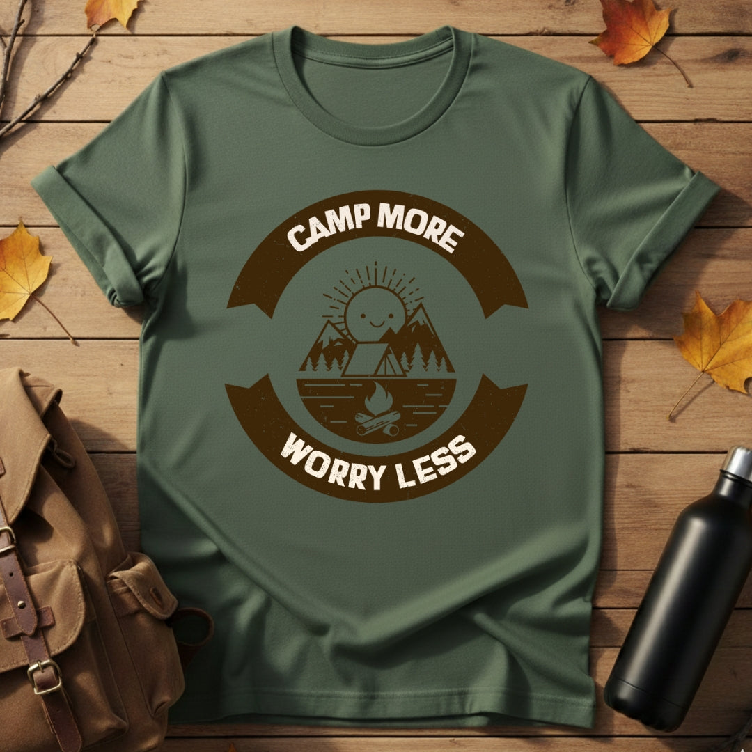 Camp More Worry Less T-Shirt