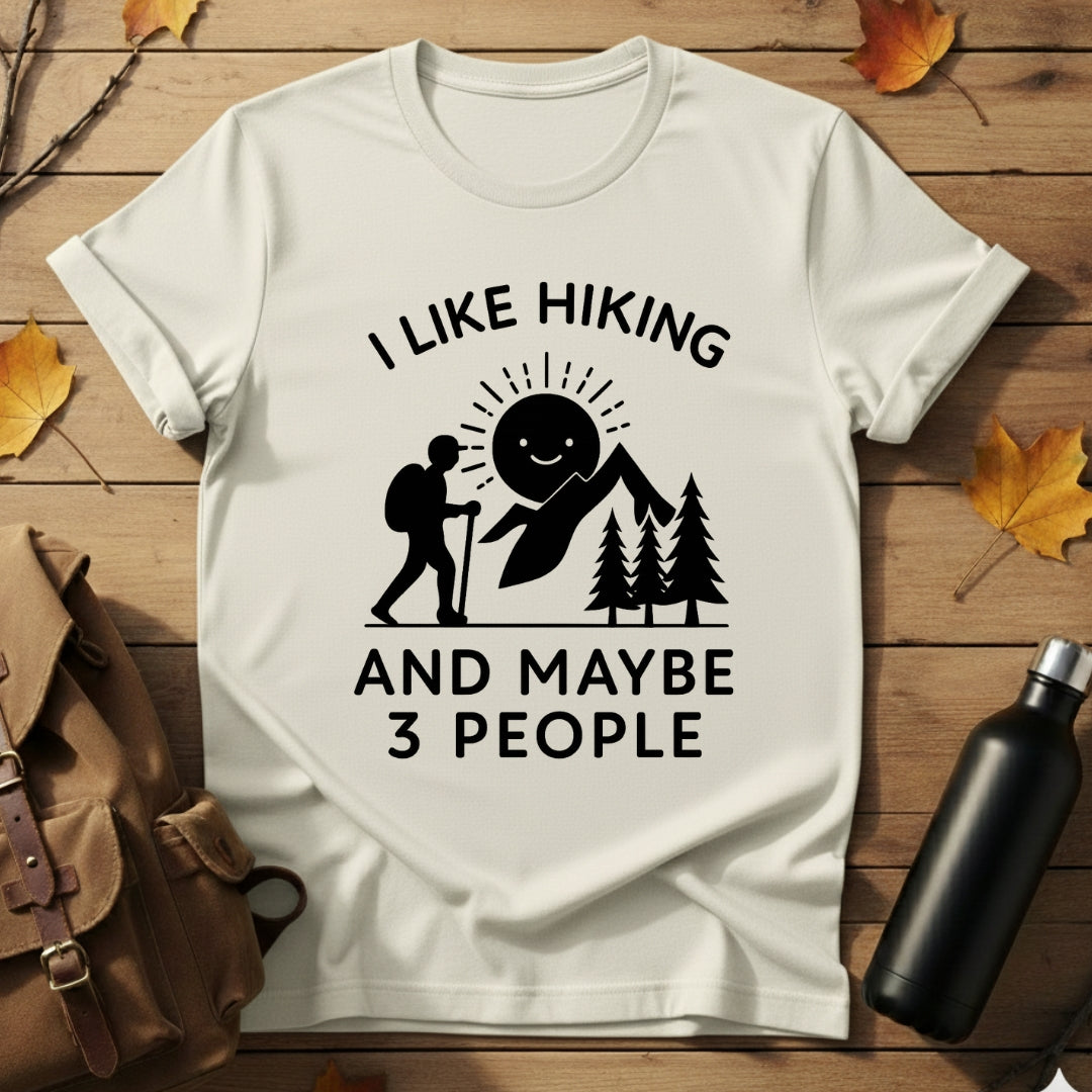 I Like Hiking T-Shirt