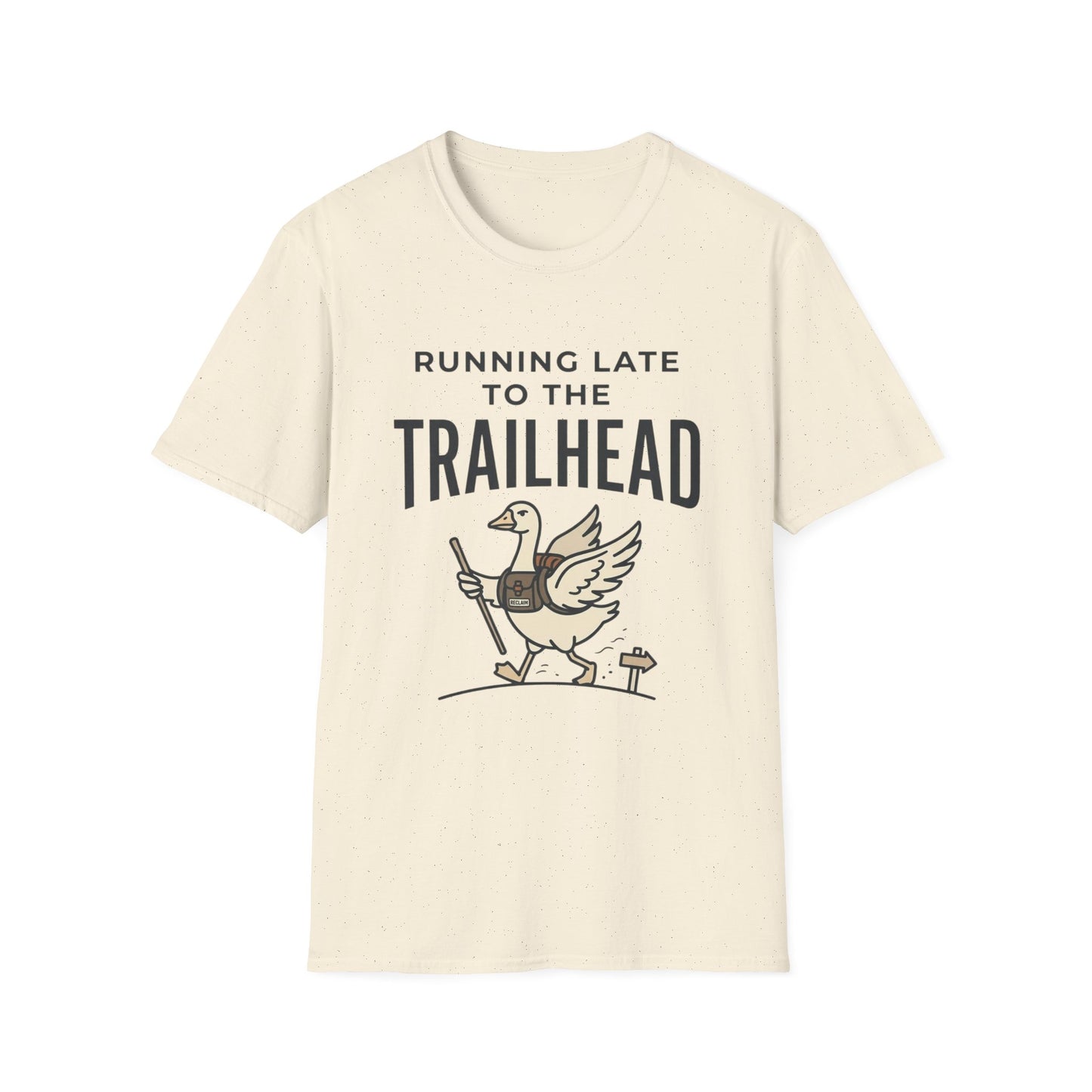 Running Late To Trailhead T-Shirt
