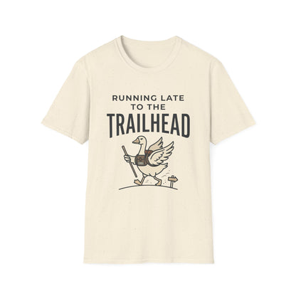 Running Late To Trailhead T-Shirt
