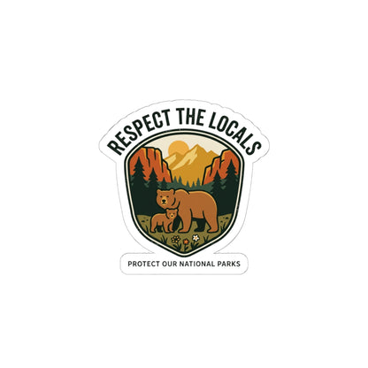 Respect the Locals Bear Sticker | Protect Our National Parks, Leave No Trace