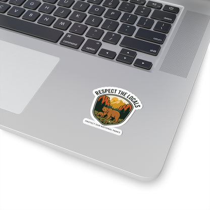 Respect the Locals Bear Sticker | Protect Our National Parks, Leave No Trace