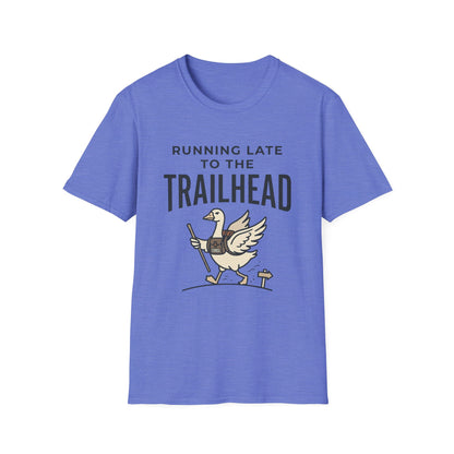 Running Late To Trailhead T-Shirt