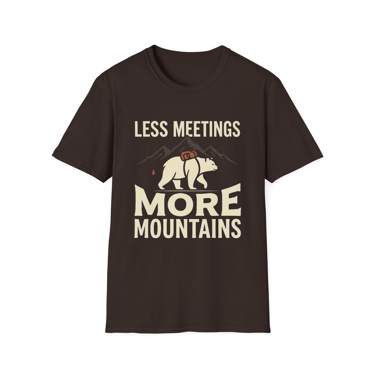 Less Meetings More Mountains T-Shirt