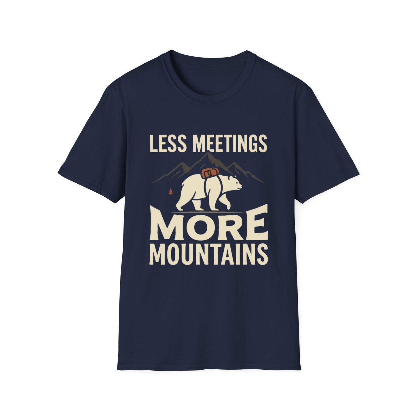 Less Meetings More Mountains T-Shirt