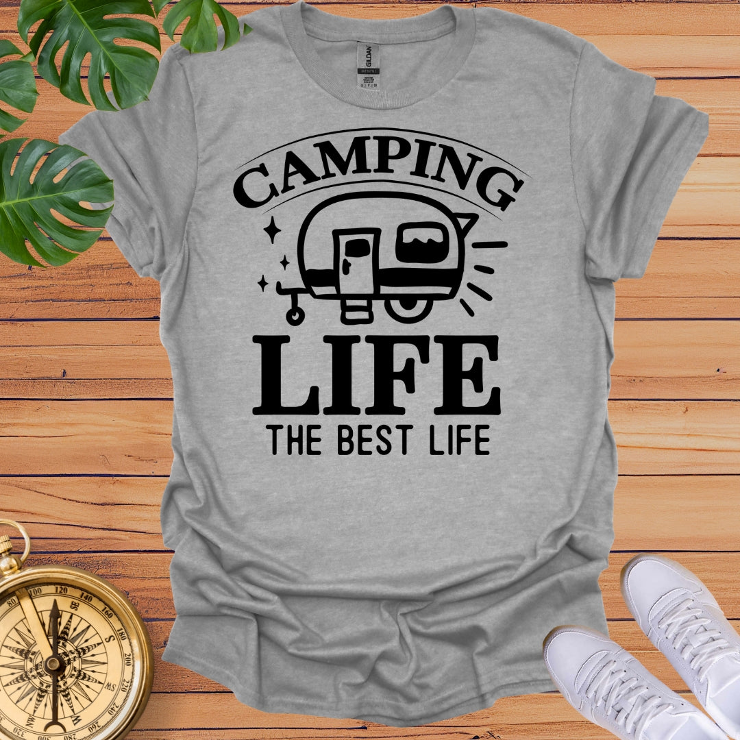 Camping Life Is Best Life T-Shirt