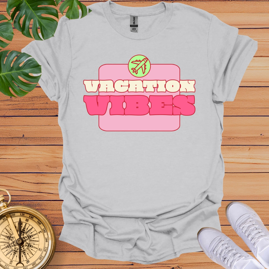 Vacation Vibes T-Shirt