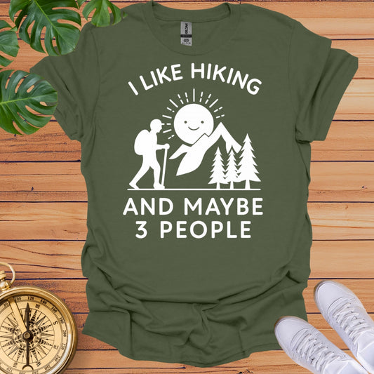 I Like Hiking & 3 People T-Shirt