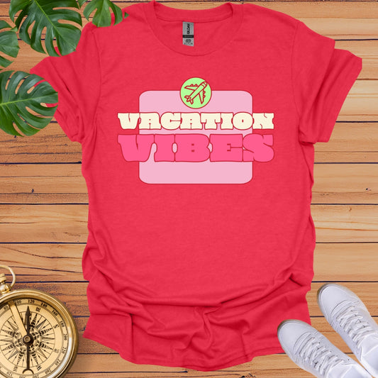 Vacation Vibes T-Shirt