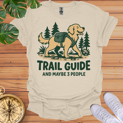 Trail Guide & Maybe 3 People T-Shirt