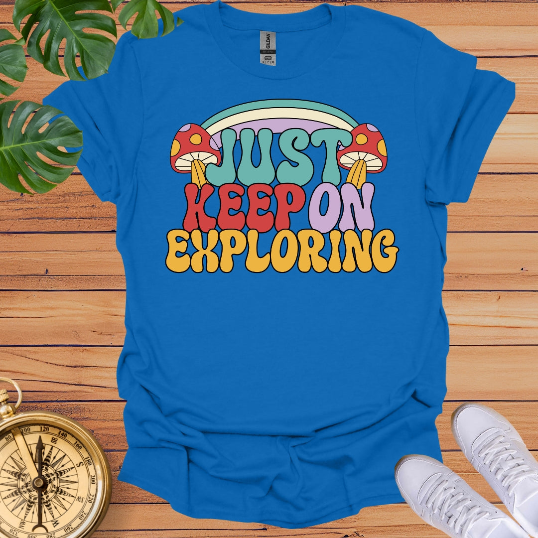 Exploring Nature T-Shirt