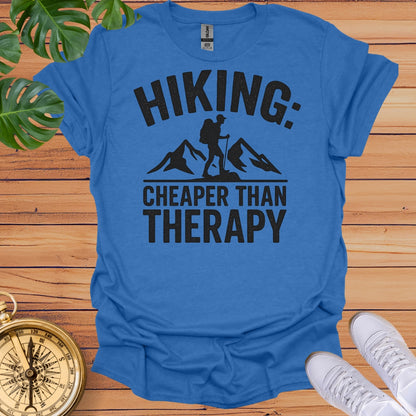 Hiking - Cheaper Than Therapy T-Shirt