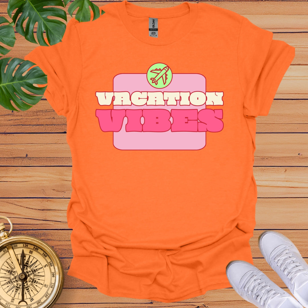 Vacation Vibes T-Shirt