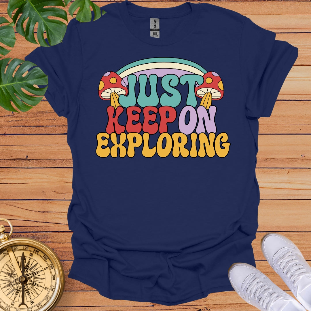 Exploring Nature T-Shirt