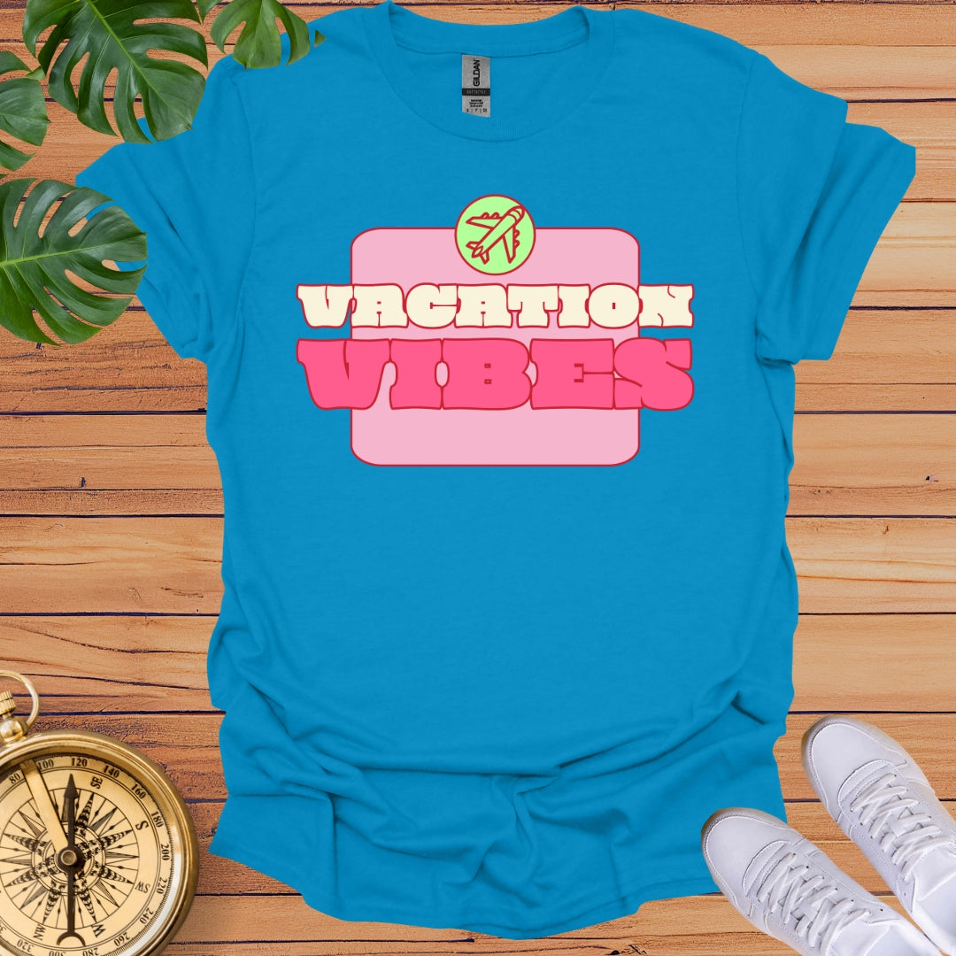 Vacation Vibes T-Shirt