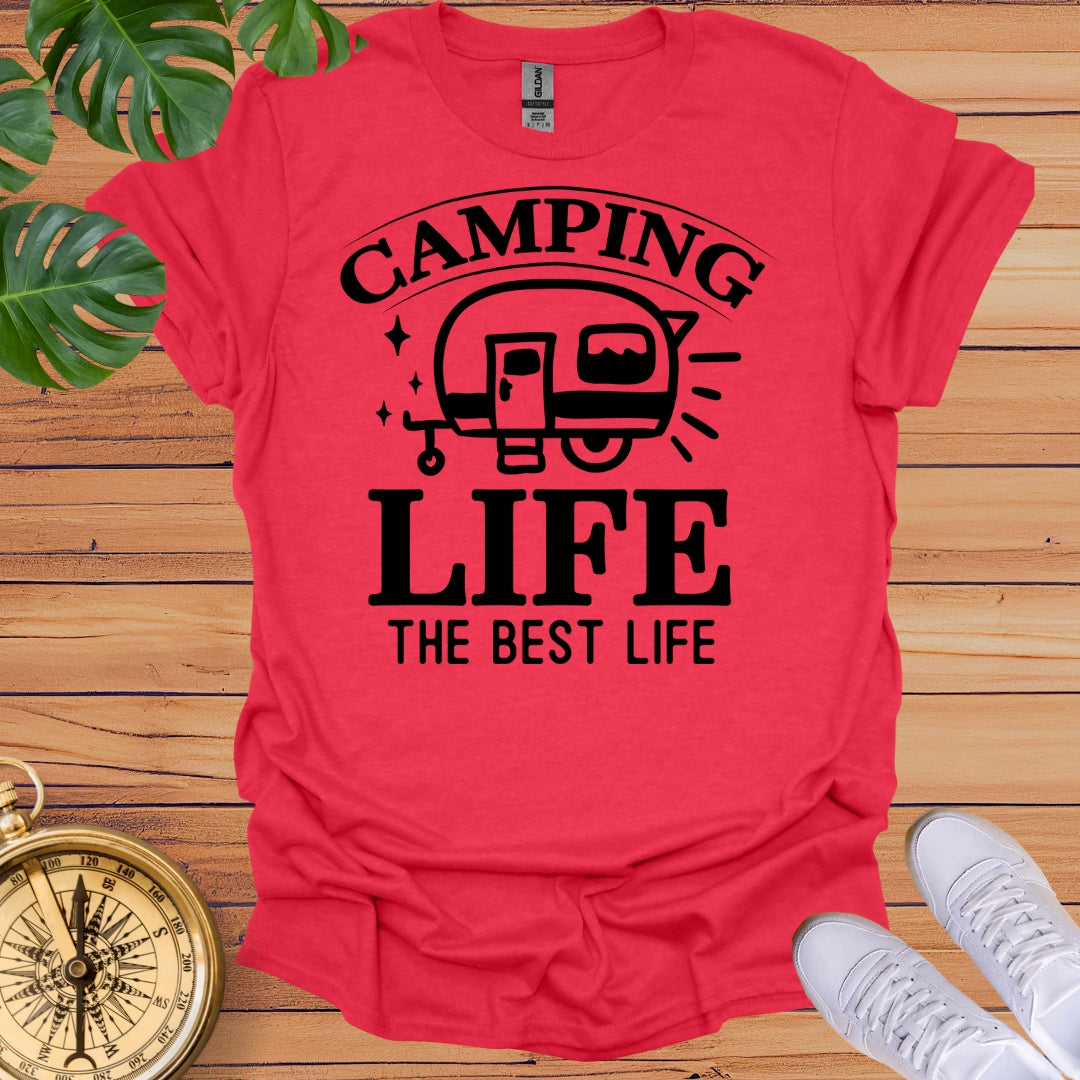 Camping Life Is Best Life T-Shirt