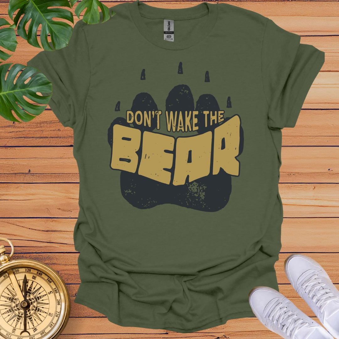 Don't Wake Bear T-Shirt