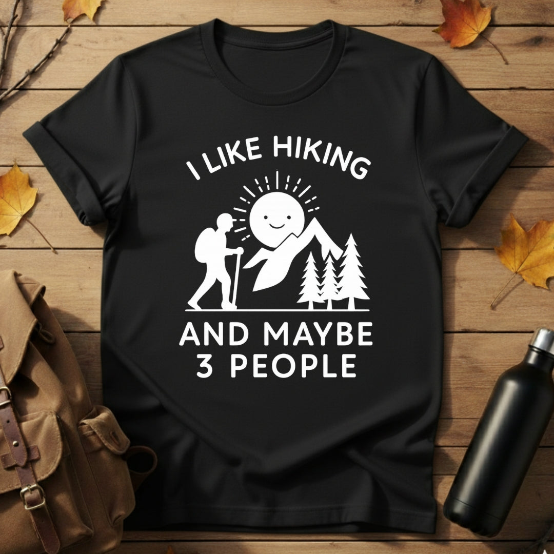 I Like Hiking T-Shirt