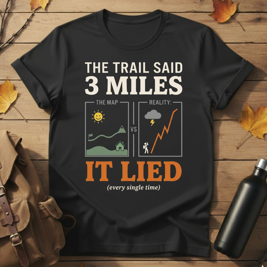 Trail Lied T-Shirt
