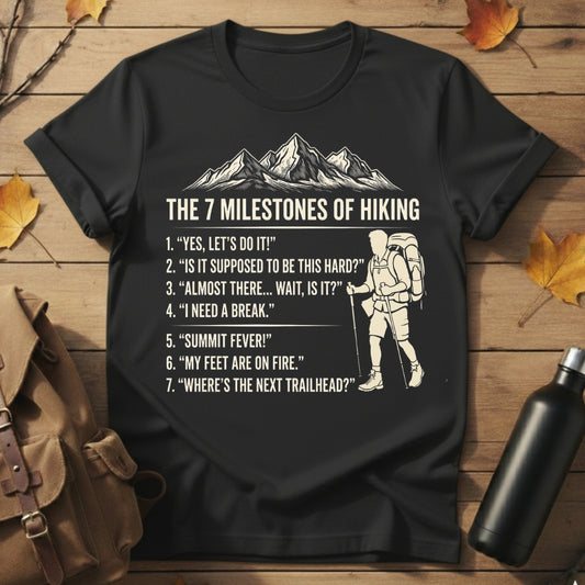 7 Milestones of Hiking T-Shirt