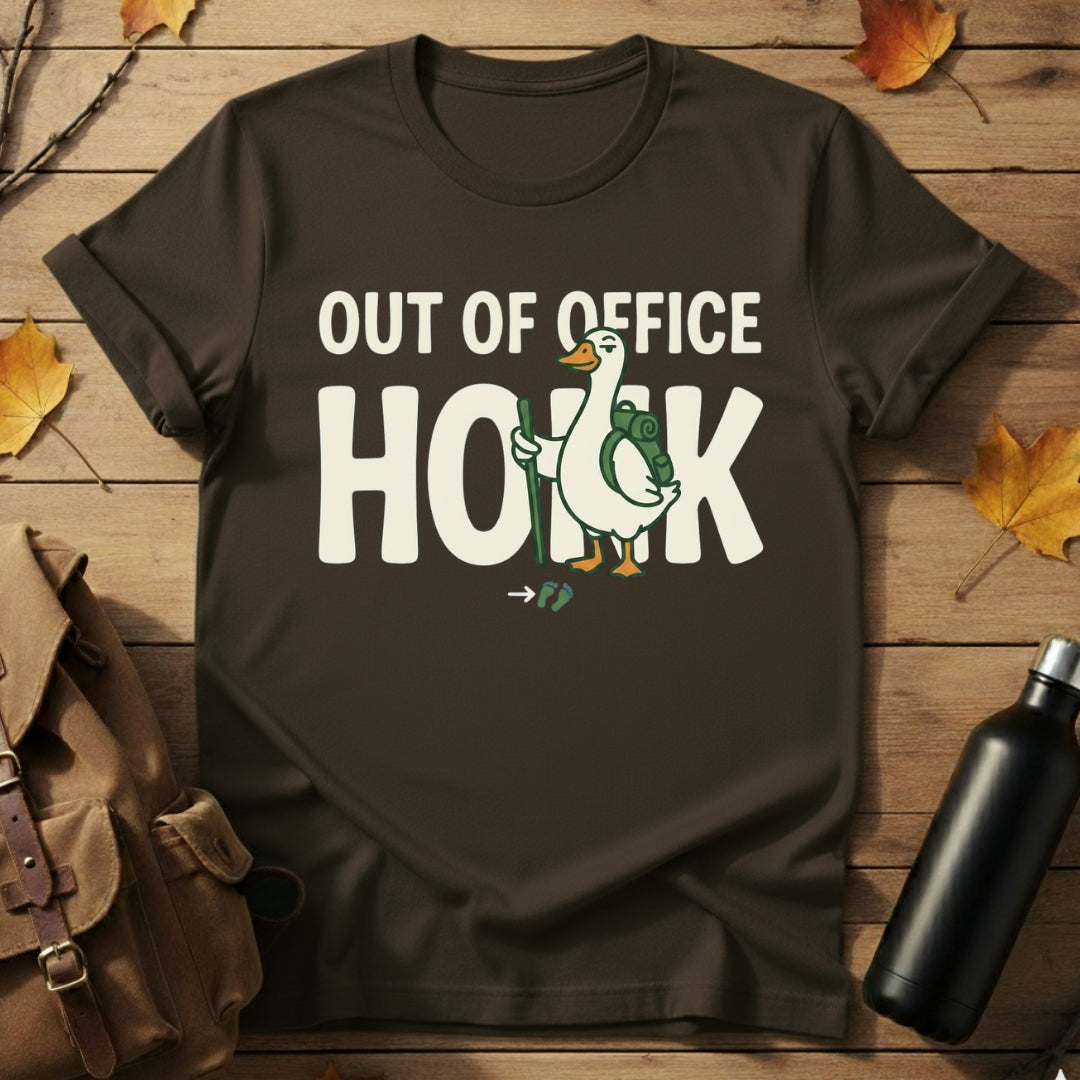 Out Of Office - Honk T-Shirt