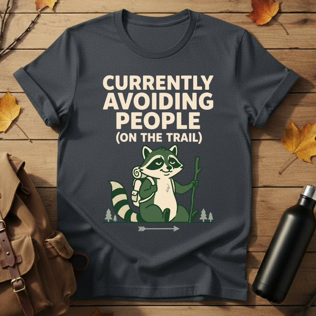 Avoiding People T-Shirt
