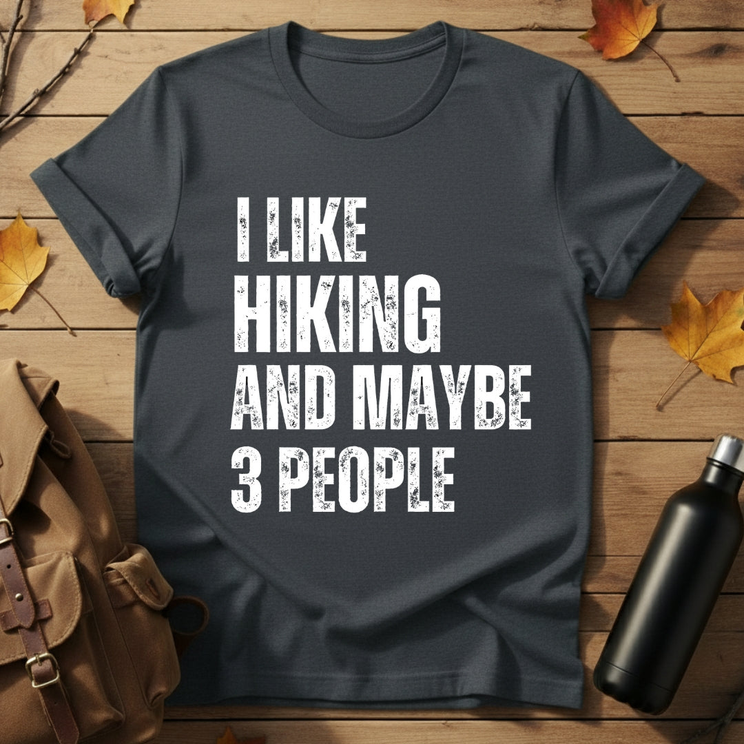 I Like Hiking T-Shirt