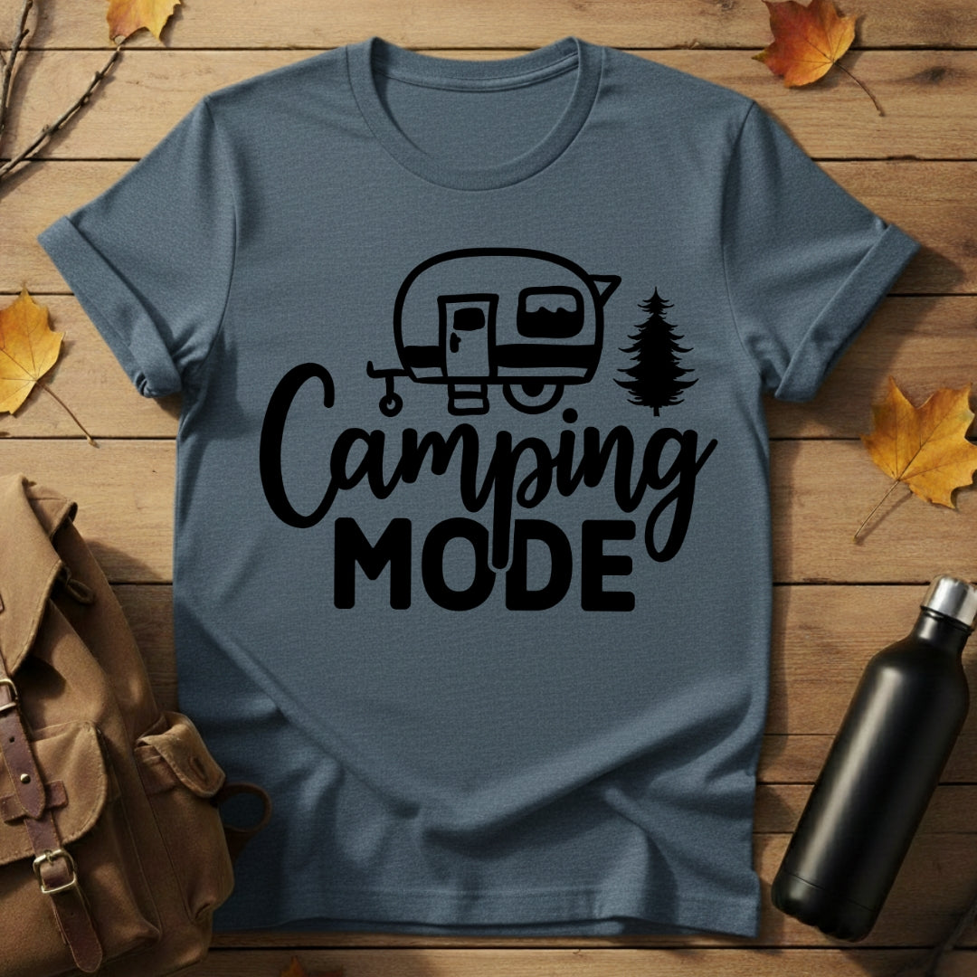 Camping Mode T-Shirt