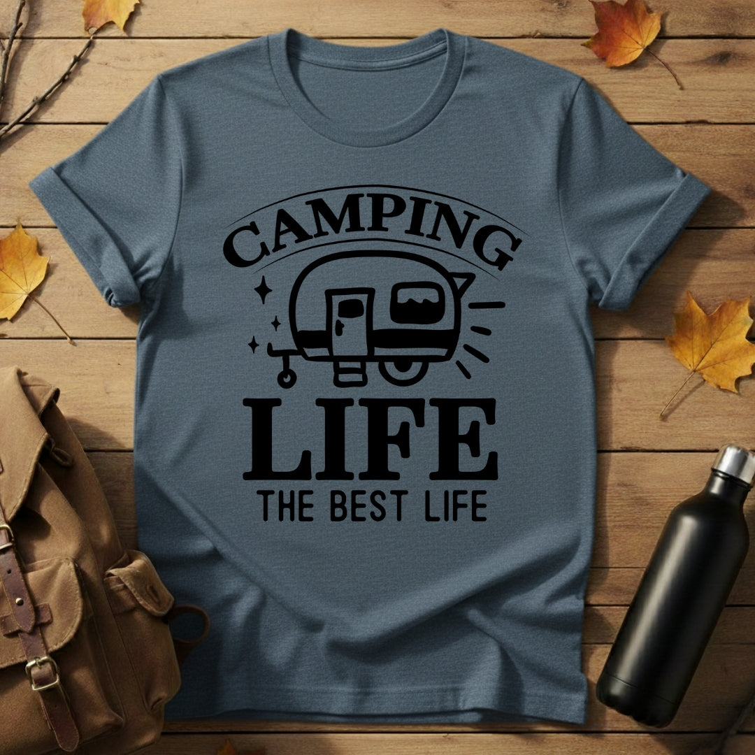 Camping Life Is Best Life T-Shirt