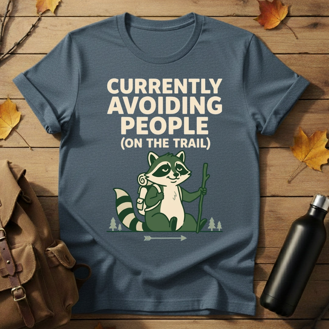 Avoiding People T-Shirt