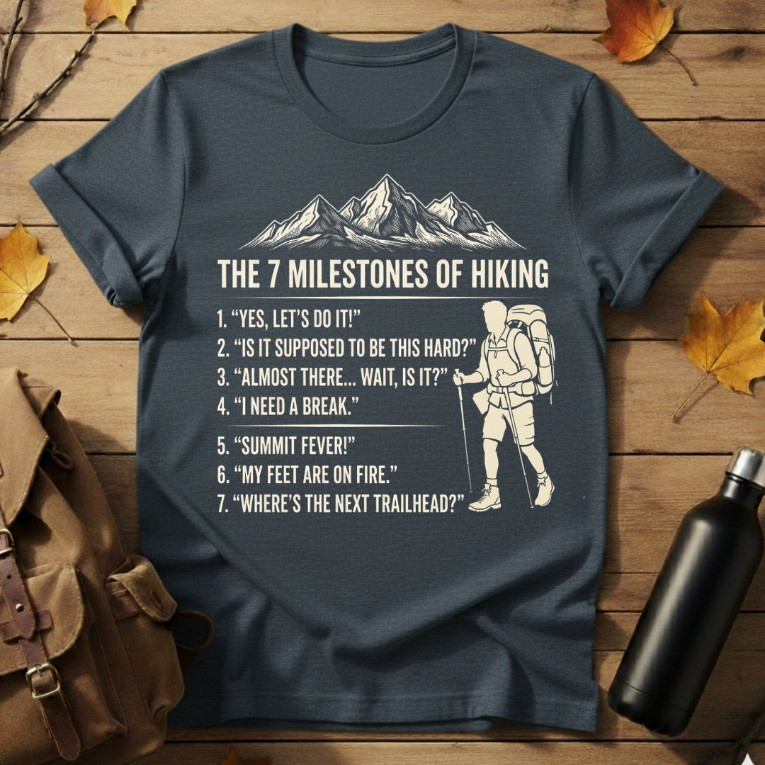 7 Milestones of Hiking T-Shirt