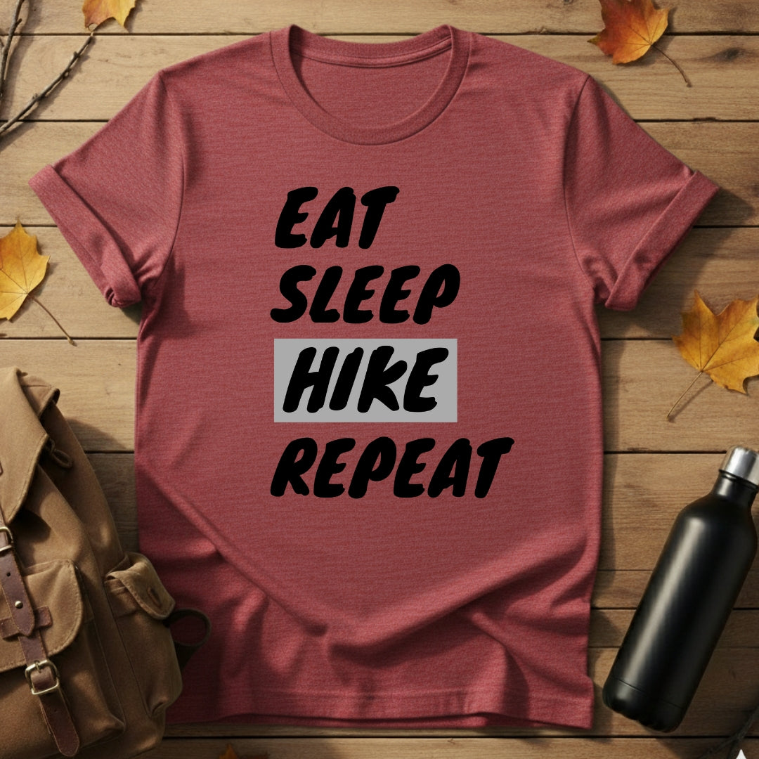Eat, Sleep, Hike T-Shirt