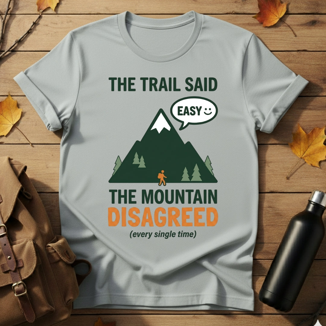Trail Said Easy T-Shirt