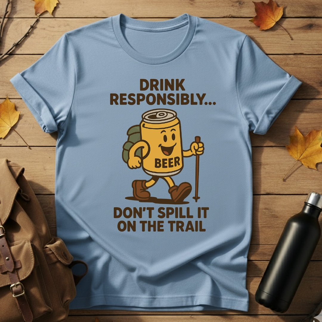 Responsibly On Trail T-Shirt