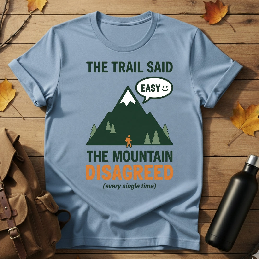 Trail Said Easy T-Shirt