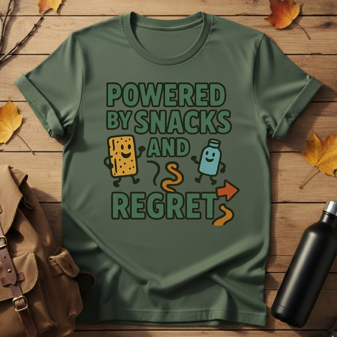 Powered By Snacks And Regret T-Shirt