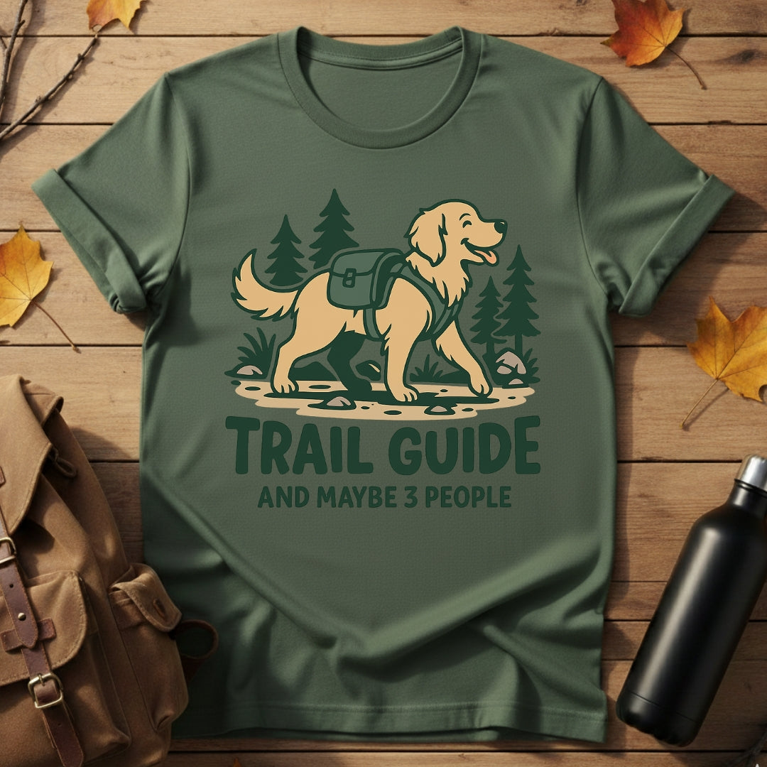 Trail Guide & Maybe 3 People T-Shirt