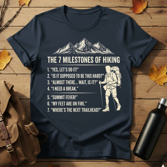 7 Milestones of Hiking T-Shirt