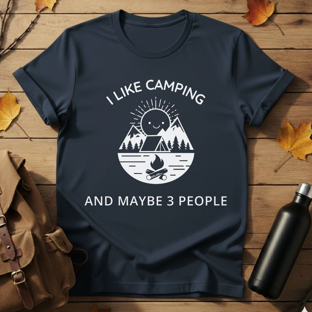 Camping & May Be 3 People T-Shirt