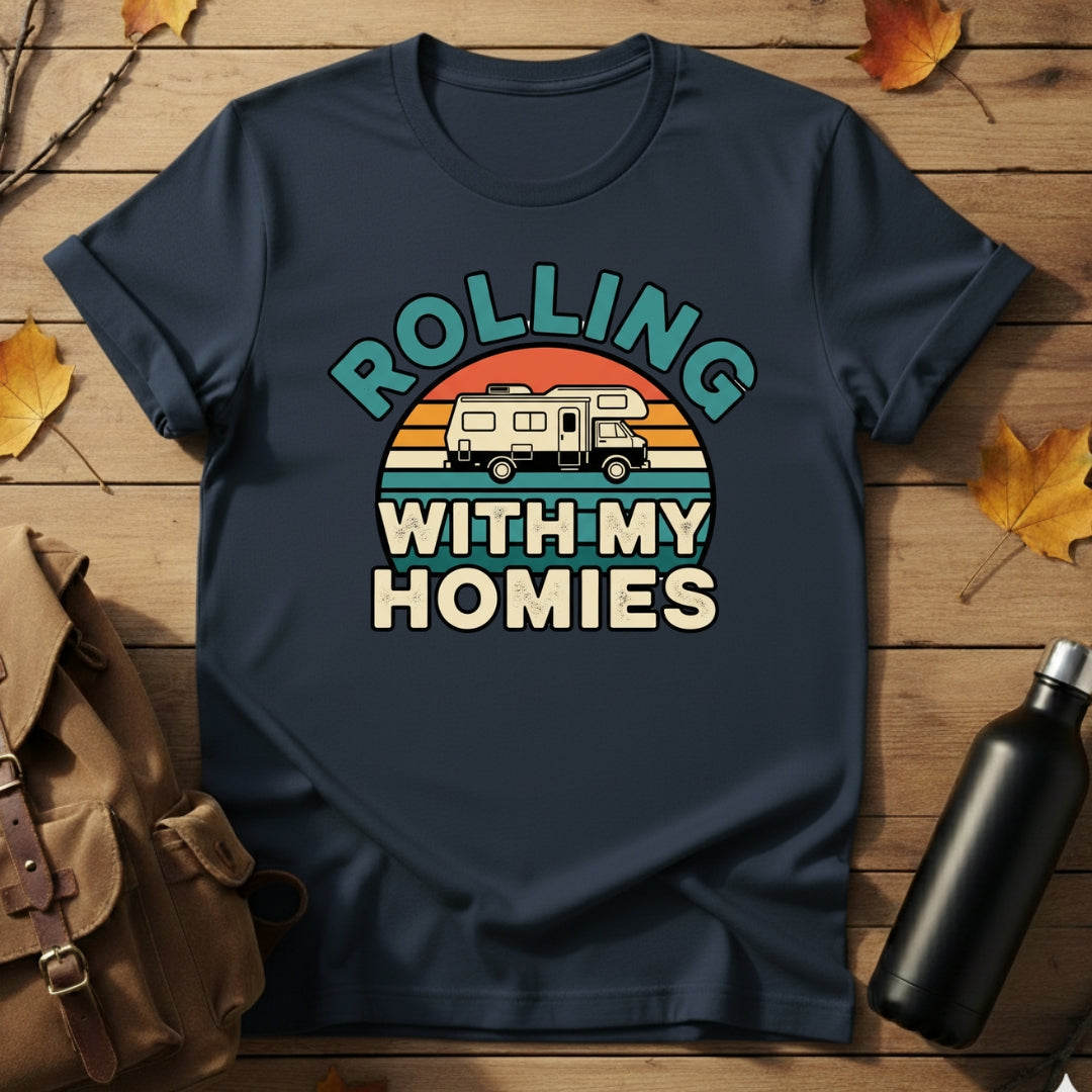 Rolling With My Homies T-Shirt