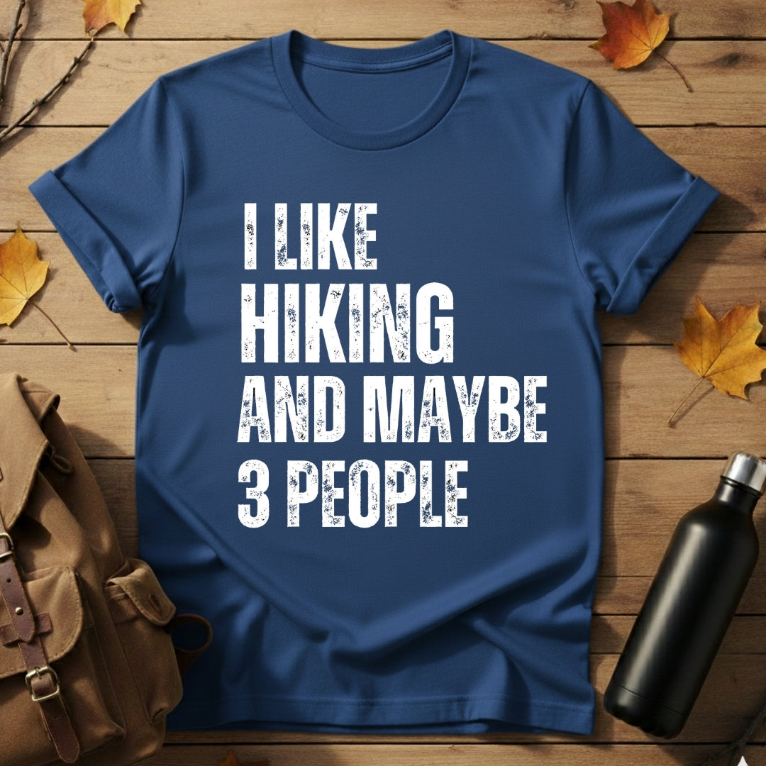 I Like Hiking T-Shirt