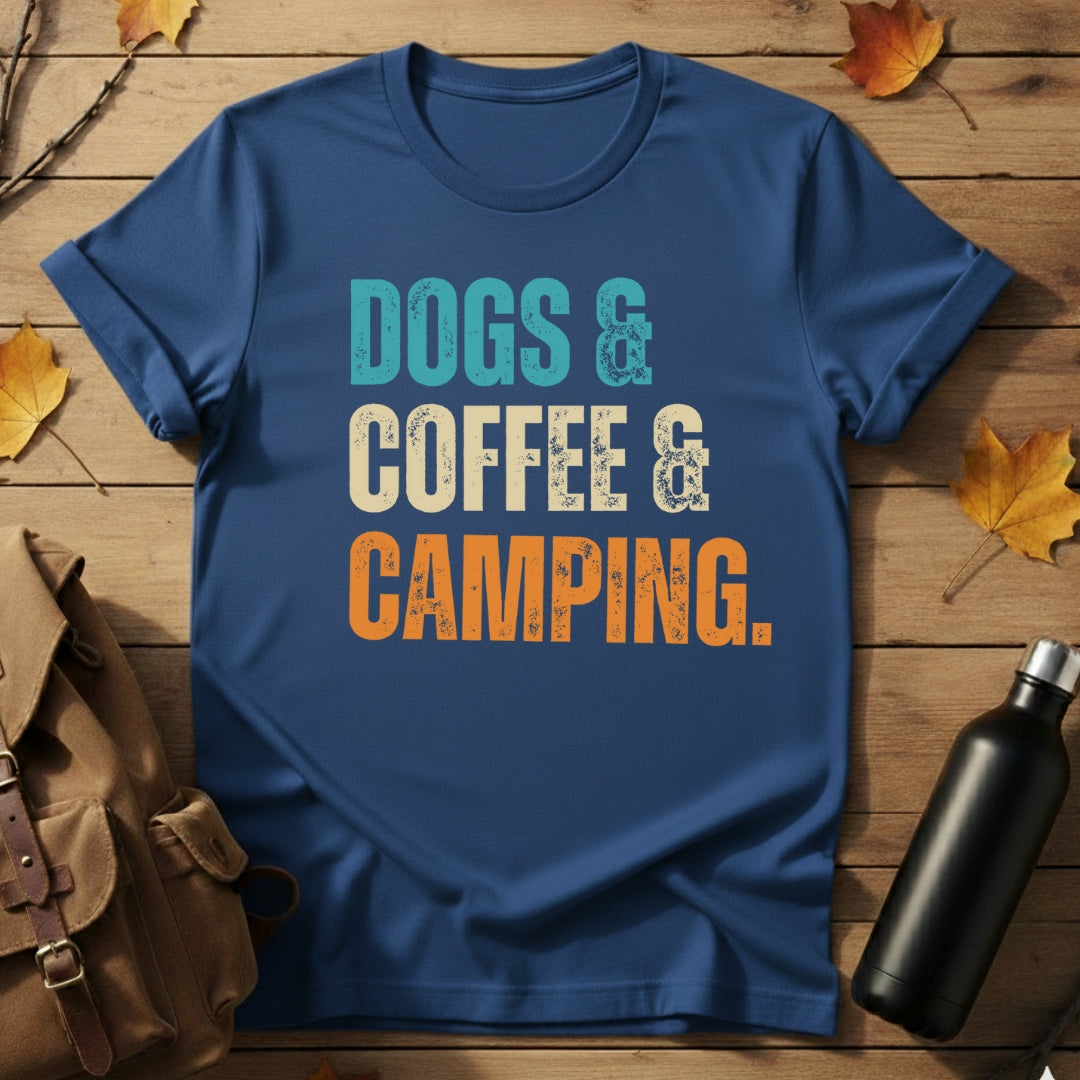 Dogs,Coffee,Camping T-Shirt