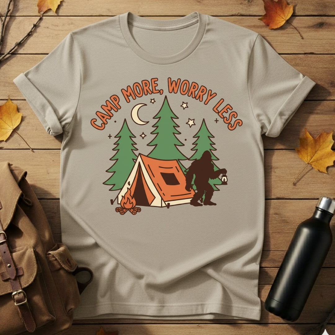 Camp More, Worry Less T-Shirt