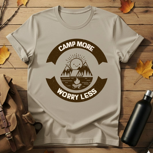 Camp More Worry Less T-Shirt