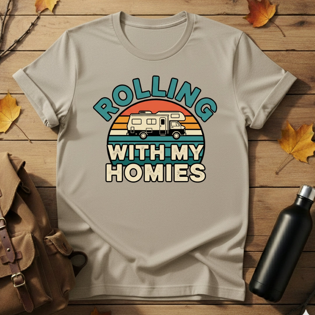 Rolling With My Homies T-Shirt