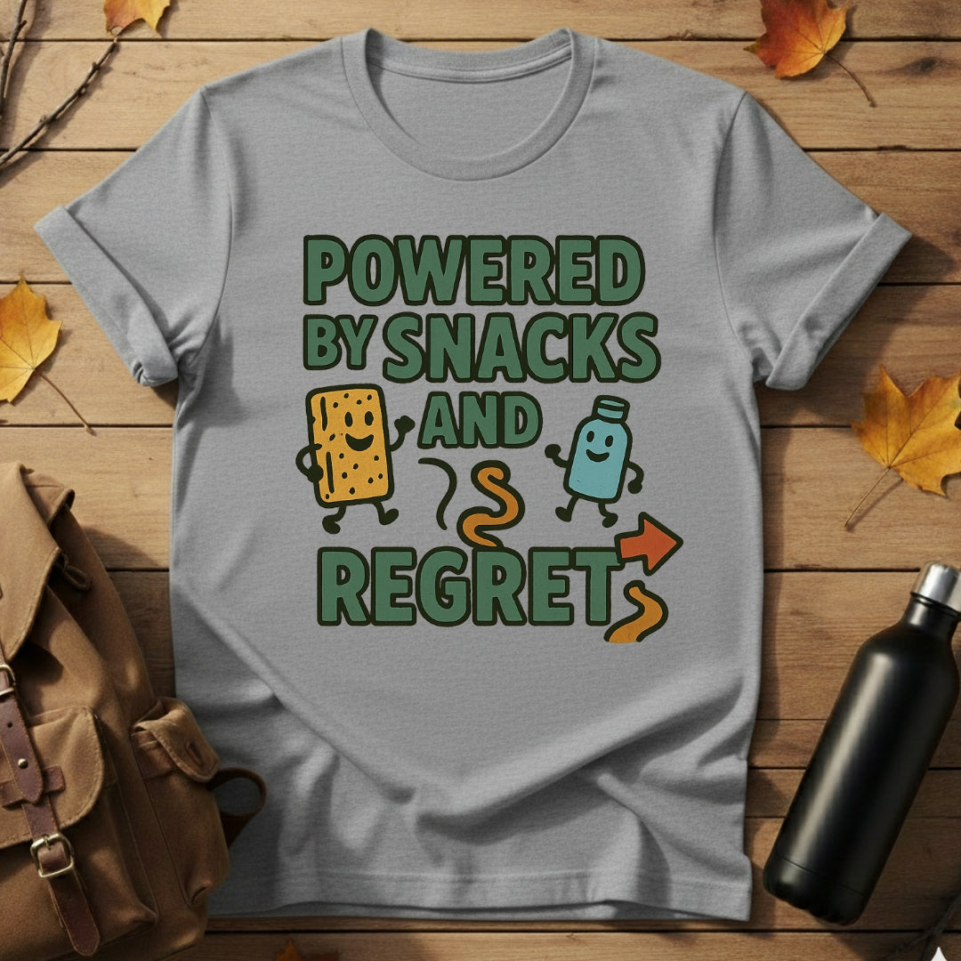 Powered By Snacks And Regret T-Shirt