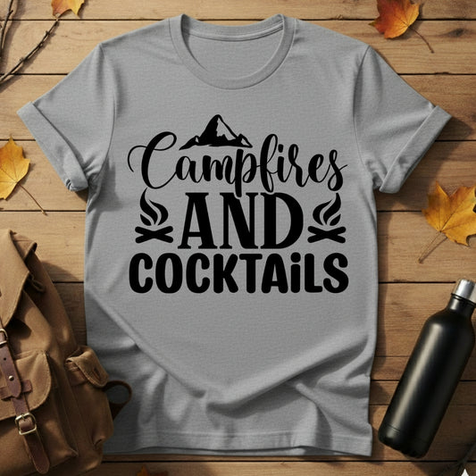 Campfires And Cocktails T-Shirt