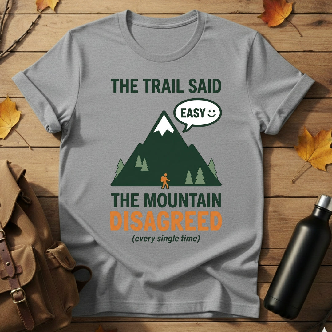 Trail Said Easy T-Shirt