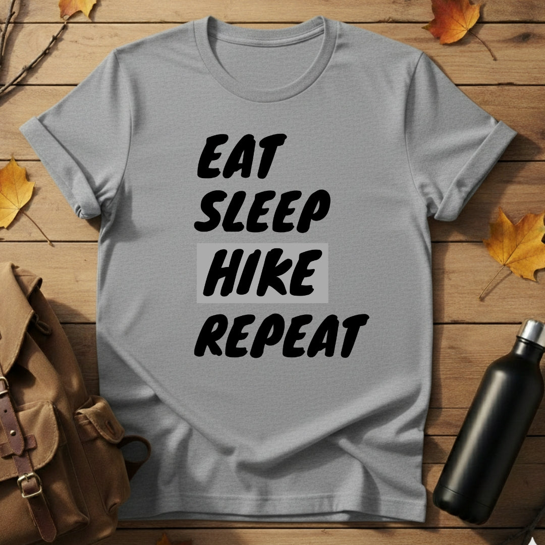 Eat, Sleep, Hike T-Shirt